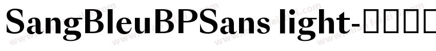 SangBleuBPSans light字体转换
